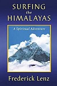 Surfing the Himalayas (Paperback)