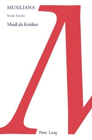 Musil ALS Kritiker (Paperback)