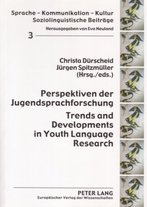 Perspektiven Der Jugendsprachforschung / Trends and Developments in Youth Language Research (Paperback)