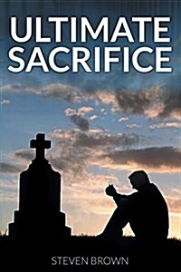 Ultimate Sacrifice (Paperback)
