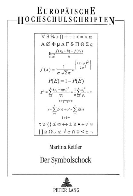 Der Symbolschock: Ein Zentrales Lernproblem Im Mathematisch-Naturwissenschaftlichen Unterricht (Hardcover)