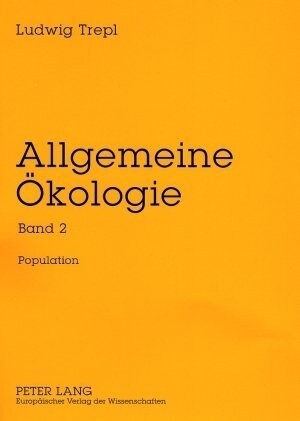 Allgemeine Oekologie: Band 2- Population (Paperback)