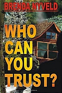 Who Can You Trust? (Paperback)