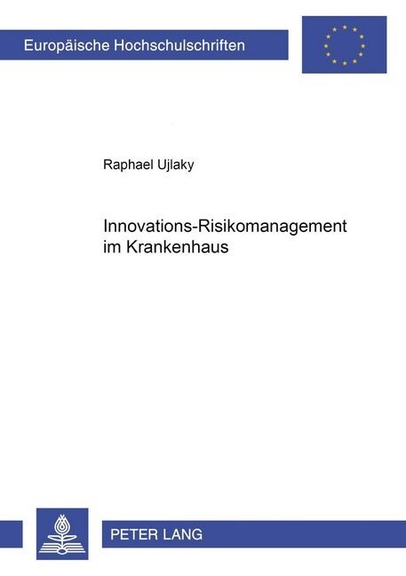 Innovations-Risikomanagement Im Krankenhaus (Paperback)