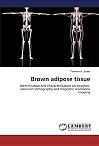 Brown Adipose Tissue (Paperback)