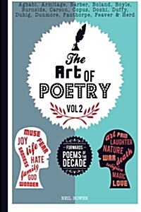 The Art of Poetry: Forwards Poem of the Decade Anthology (Paperback)