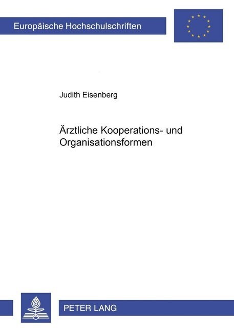 Aerztliche Kooperations- Und Organisationsformen (Paperback)