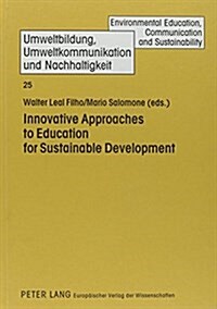 Innovative Approaches to Education for Sustainable Development (Hardcover)