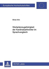 Wortartenzugehörigkeit der Kardinalzahlwörter im Sprachvergleich