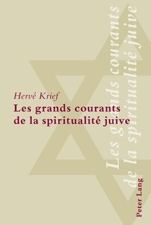 Les Grands Courants de la Spiritualit?Juive (Paperback)