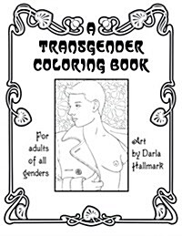 A Transgender Coloring Book (Paperback)