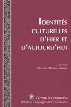 Identit? Culturelles dHier Et dAujourdhui (Hardcover)