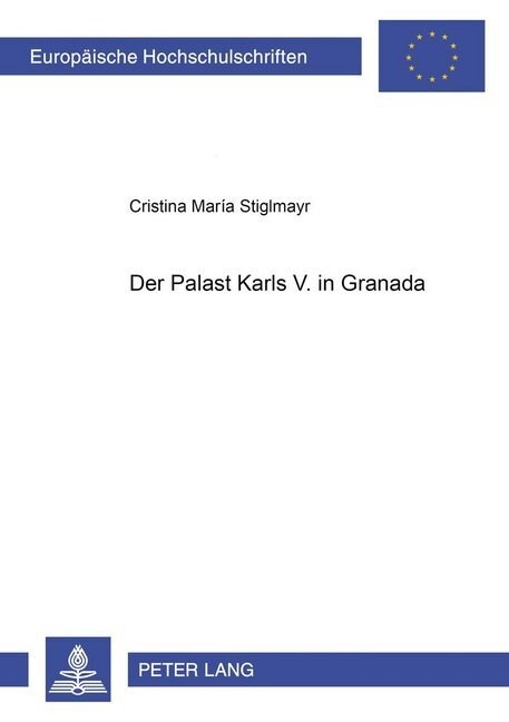 Der Palast Karls V. in Granada (Paperback)