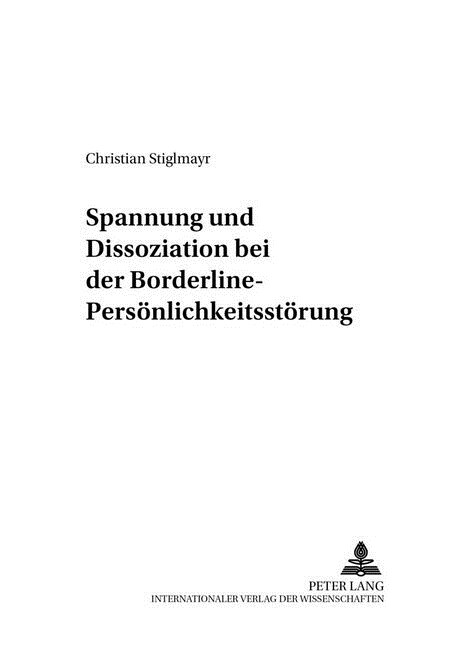 Spannung Und Dissoziation Bei Der Borderline-Persoenlichkeitsstoerung (Paperback)