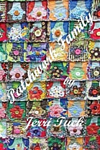 Patchwork Family (Paperback)