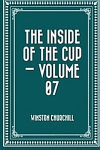 The Inside of the Cup - Volume 07 (Paperback)