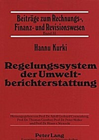 Regelungssystem Der Umweltberichterstattung (Hardcover)