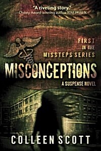 Misconceptions: A Suspense Novel (Paperback)