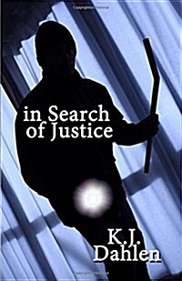 In Search of Justice (Paperback)