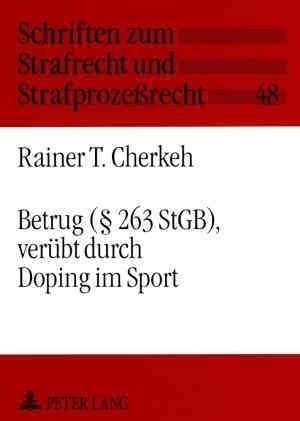 Betrug (?263 Stgb), Veruebt Durch Doping Im Sport (Paperback)