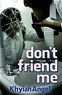 Dont Friend Me (Paperback)