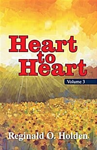 Heart to Heart: Volume 3 (Paperback)