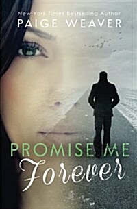 Promise Me Forever (Paperback)