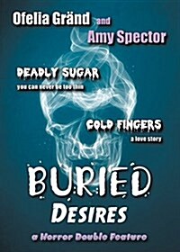 Buried Desires (Paperback)