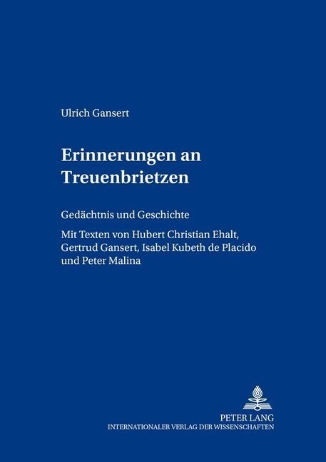 Erinnerungen an Treuenbrietzen: Gedaechtnis Und Geschichte (Paperback)