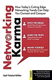 Networking Karma: How Todays Cutting Edge Networking Trends Can Help You Connect and Conquer (Paperback)