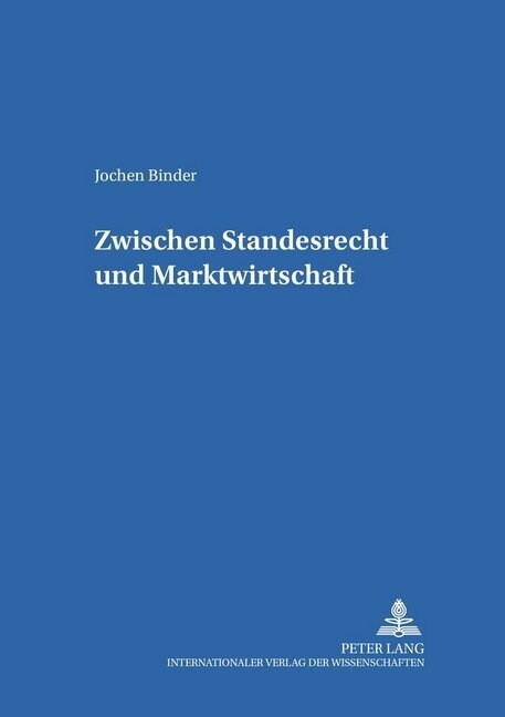 Zwischen Standesrecht Und Marktwirtschaft: Aerztliche Werbung Zu Beginn Des 20. Jahrhunderts Im Deutsch-Englischen Vergleich (Paperback)