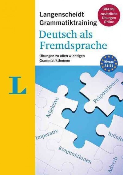 Langenscheidt Grammatiktraining Deutsch ALS Fremdsprache - Essential German Grammar in Exercises (German Edition): ?ungen Zu Allen Wichtigen Grammati (Paperback)