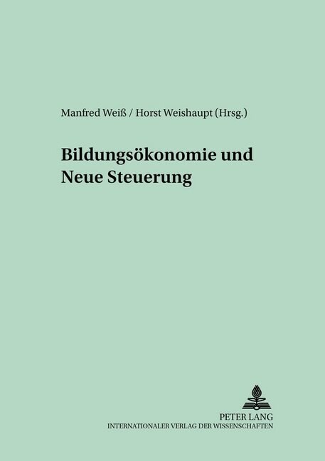 Bildungsoekonomie Und Neue Steuerung (Paperback)