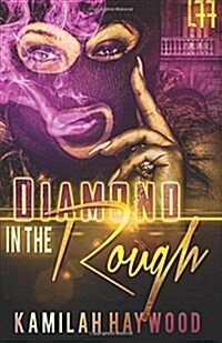 Diamond in a Rough (Paperback)