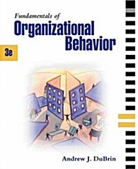 Fundamentals of Organizational Behavior (3rd Edition, Paperback)