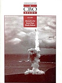 Alternatives for Boost-Phase Missile Defense (Paperback)