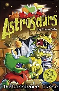 [중고] Astrosaurs 14: The Carnivore Curse (Paperback)