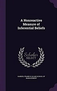 A Nonreactive Measure of Inferential Beliefs (Hardcover)