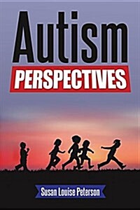 Autism Perspectives (Paperback)