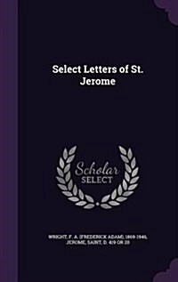 Select Letters of St. Jerome (Hardcover)
