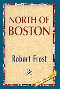 North of Boston (Hardcover)