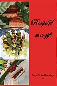 Recipes as a Gift (Hardcover)
