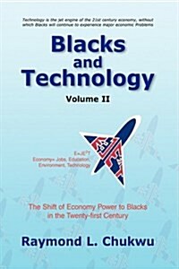 Blacks and Technology Volume II (Hardcover)