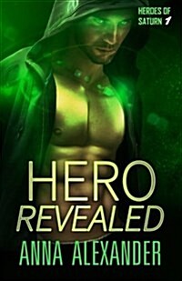 Hero Revealed (Paperback)