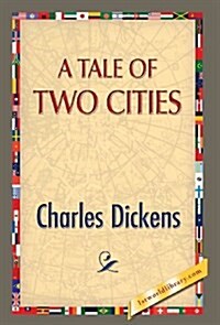 A Tale of Two Cities (Hardcover)