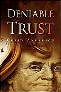 Deniable Trust (Hardcover)