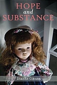 Hope and Substance: Full Colour Edition (Paperback)