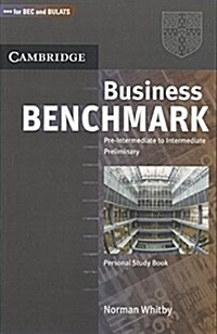 Business Benchmark Pre-Intermediate to Intermediate Preliminary Personal Study Book for Bec and Bulats South Asian Edition (Paperback)