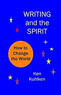 Writing and the Spirit (Paperback)