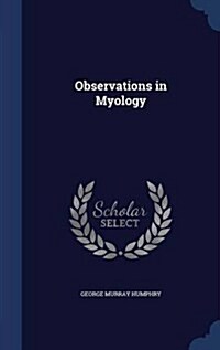 Observations in Myology (Hardcover)